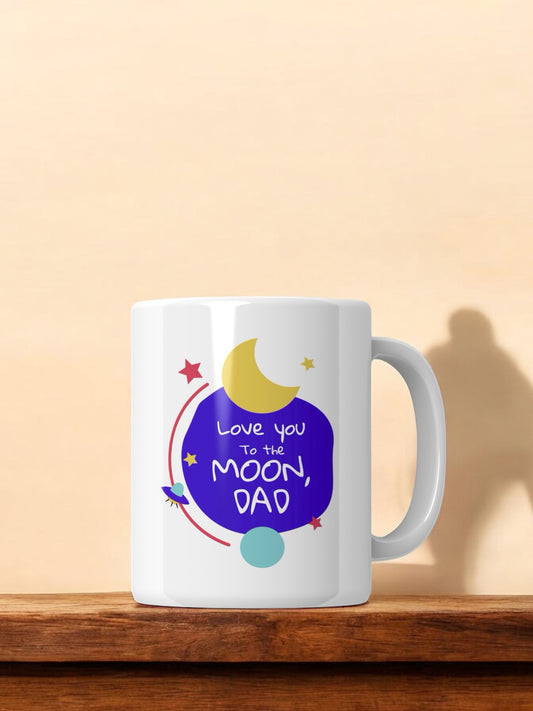 Love You To The Moon, Dad Mug