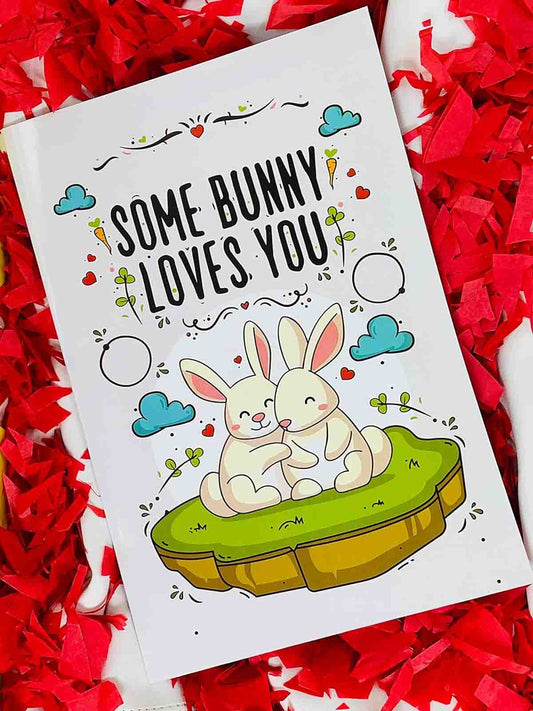 Some Bunny Loves You Greeting Card